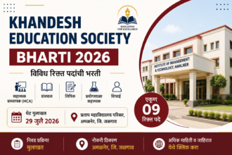 Khandesh Education Society Bharti 2026 – अमळनेर येथे 9 विविध पदांची भरती